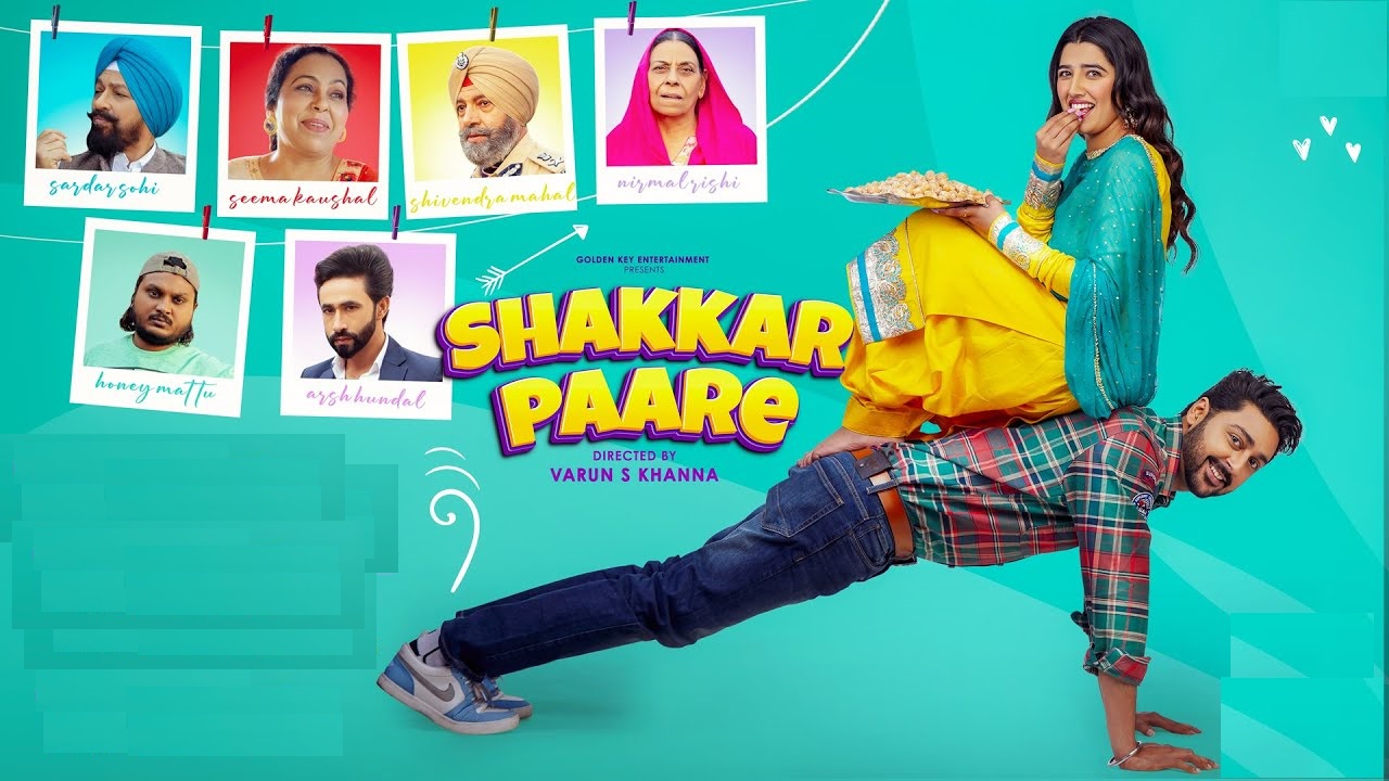 Shakkar Paare (2022) Full Movie Download 480p 720p