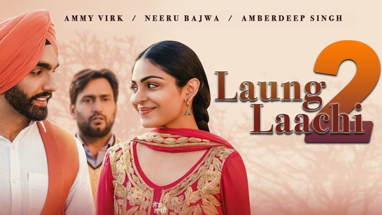 Laung Laachi 2 Full Movie Download 720p